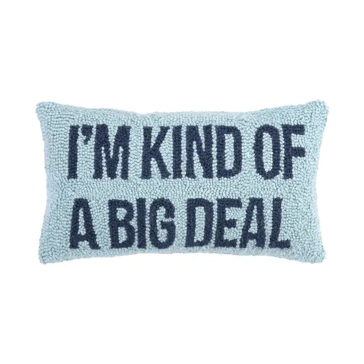 im kind of a big deal pillow