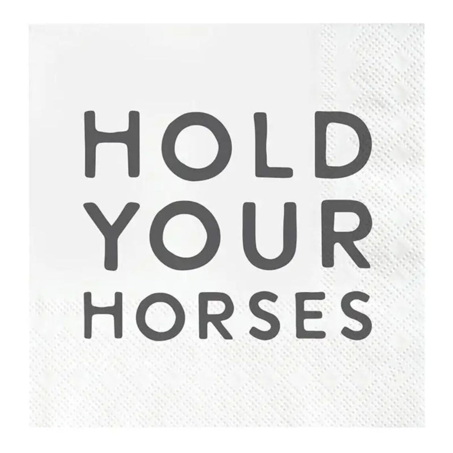 Hold your horses cocktail napkins