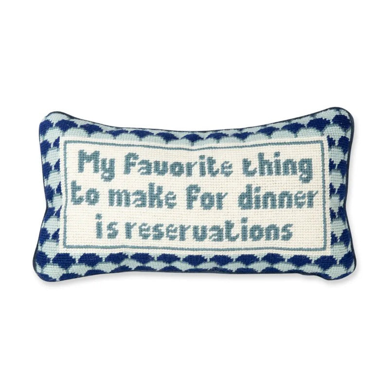 reservations funny embroidered pillow