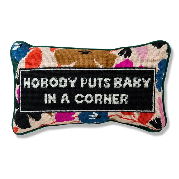 funny nobody puts baby in a corner pillow