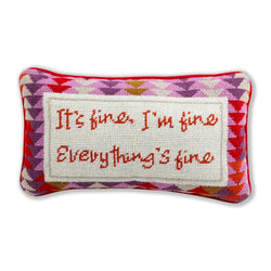 everythings is fine needlepoint pillow